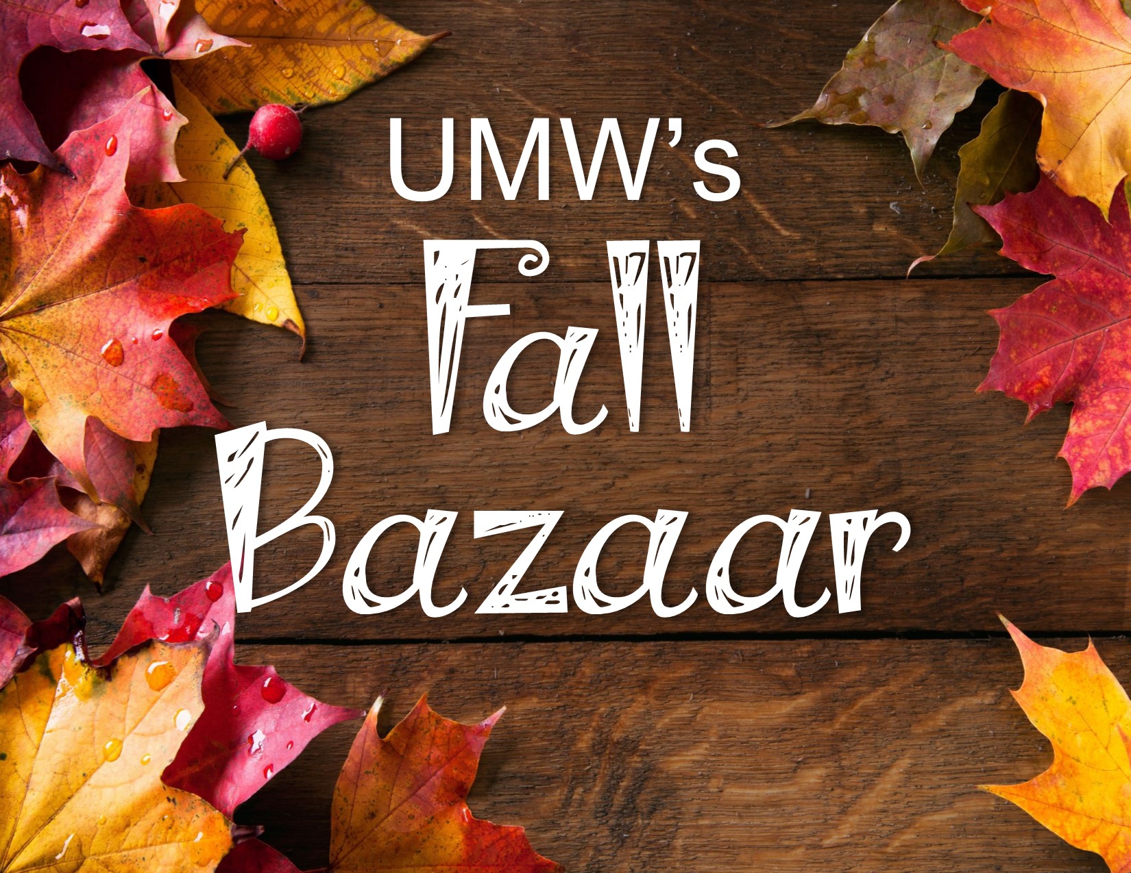 UMW Fall Bazaar 2018 - First United Methodist Church of Uvalde